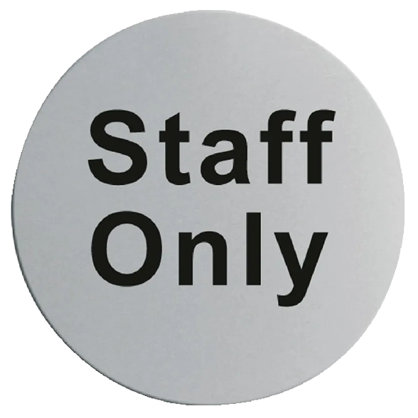 Vogue U060 Stainless Steel Door Sign - Staff Only banner