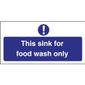L961 Food Wash Only Sign