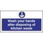 W191 Wash Hands Kitchen Waste Sign