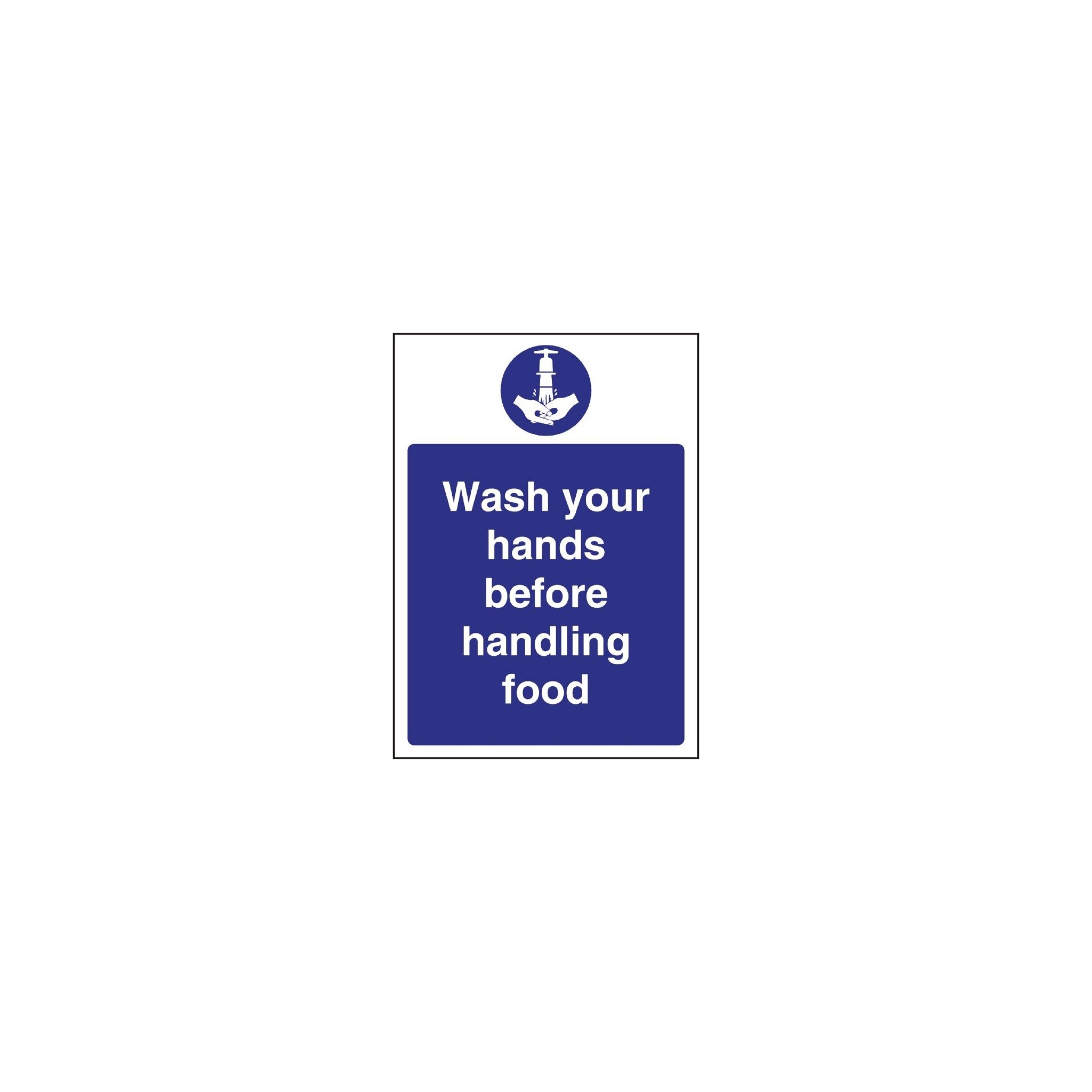 Vogue W110 Wash hands Before Handling Food Sign