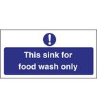 L961 Food Wash Only Sign