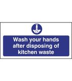 W191 Wash Hands Kitchen Waste Sign